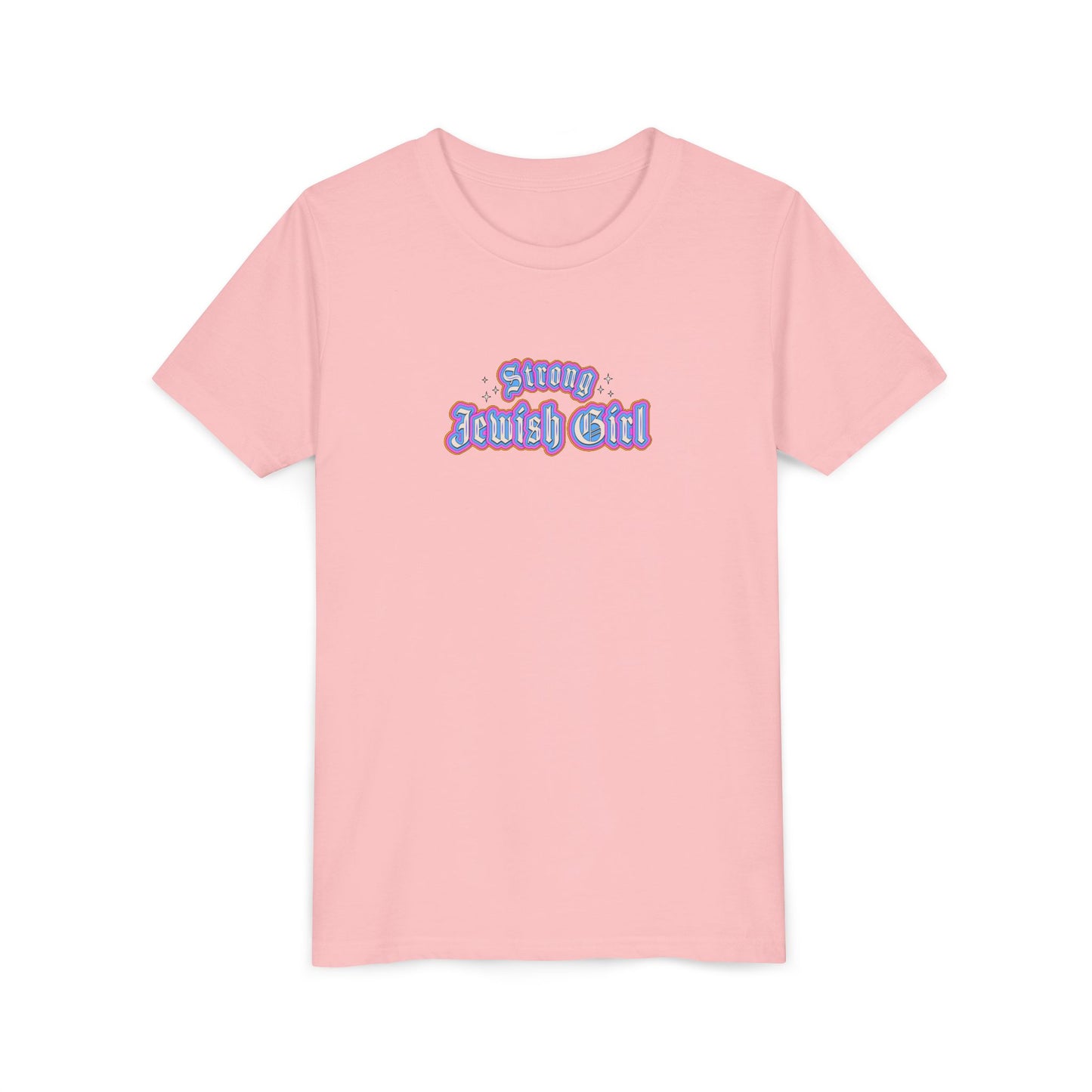 Strong Jewish Girls Short Sleeve Tee