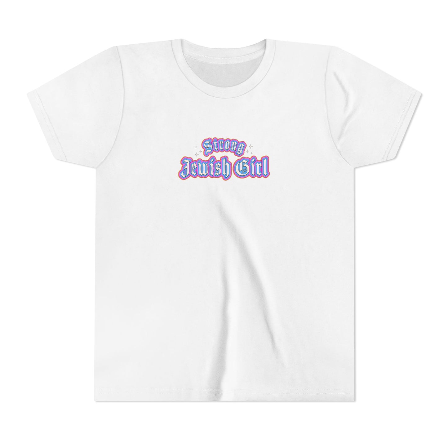 Strong Jewish Girls Short Sleeve Tee